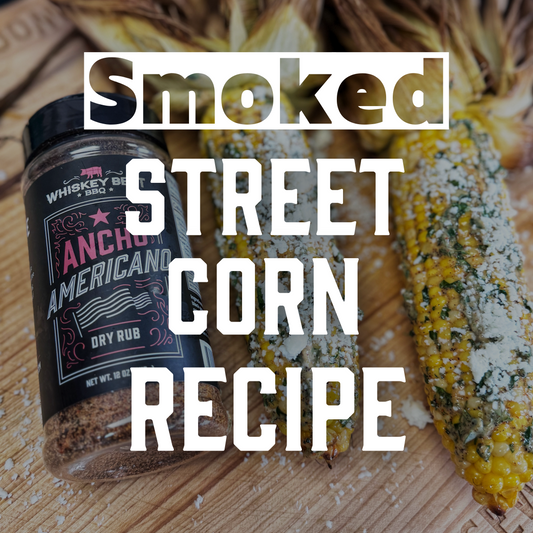 Smoked Mexican Street Corn