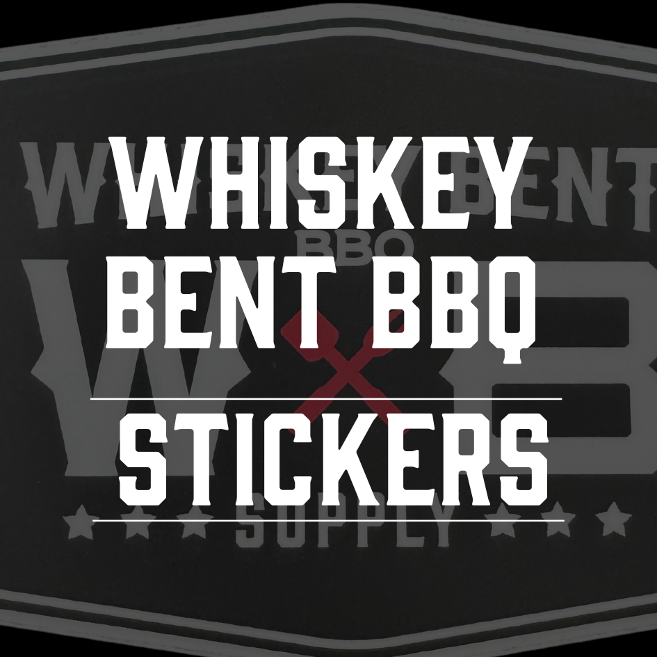 Whiskey Bent BBQ Stickers